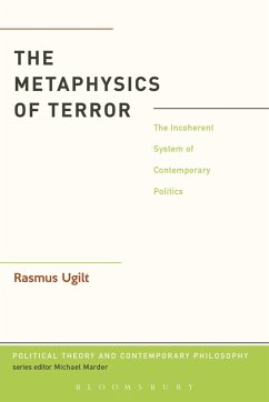 The Metaphysics of Terror - Ugilt, Rasmus The Metaphysics of Terror - Ugilt, Rasmus