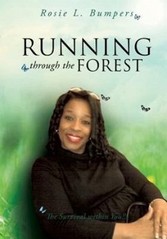 Running Through the Forest - Bumpers, Rosie L.