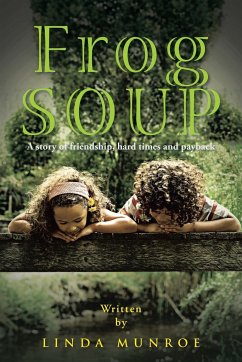 Frog Soup - Munroe, Linda