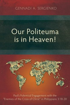 Our Politeuma Is in Heaven! - Sergienko, Gennadi Andreyevich