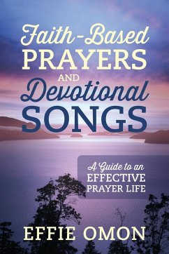 Faith-Based Prayers and Devotional Songs - Omon, Effie