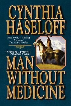 Man Without Medicine - Haseloff, Cynthia