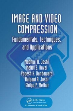 Image and Video Compression - Joshi, Madhuri A; Raval, Mehul S; Dandawate, Yogesh H; Joshi, Kalyani R; Metkar, Shilpa P