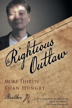 The Righteous Outlaw