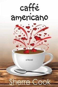 Caffe Americano - Cook, Sherre