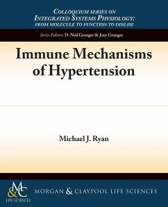 Immune Mechanisms of Hypertension - Ryan, Michael J.