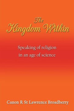 The Kingdom Within - Canon R. St Lawrence Broadberry