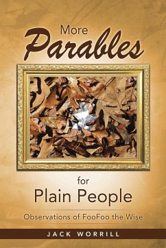 More Parables for Plain People