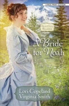 A Bride for Noah - Copeland, Lori; Smith, Virginia