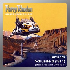 Terra im Schussfeld (Teil 1) / Perry Rhodan Silberedition Bd.123 (MP3-Download) - Griese, Peter; Voltz, William; Ewers, H.G.; Francis, H.G.; Darlton, Clark