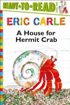 A House for Hermit Crab/Ready-To-Read Level 2 - Carle, Eric