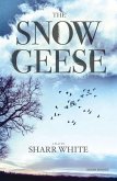 The Snow Geese: A Play