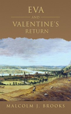 Eva and Valentine's Return - Brooks, Malcolm J.