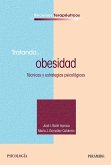 Tratando-- obesidad : técnicas y estrategias psicológicas