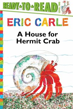 A House for Hermit Crab/Ready-To-Read Level 2 - Carle, Eric