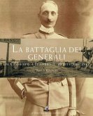La battaglia dei generali da Codroipo a Flambro il 30 ottobre 1917 La battaglia dei generali da Codroipo a Flambro il 30 ottobre 1917
