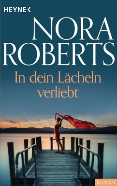 In dein Lächeln verliebt (eBook, ePUB) - Roberts, Nora