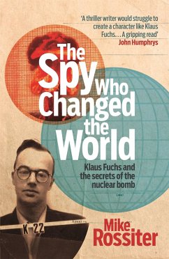 The Spy Who Changed the World - Rossiter, Mike