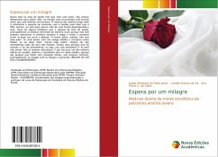 Espera por um milagre - Menezes de Melo Junior, Ivaldo;Duarte de Sá, Lenilde;C. de Sales, Ana Maria