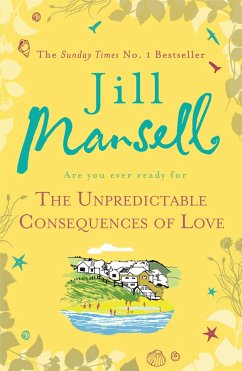 The Unpredictable Consequences of Love - Mansell, Jill