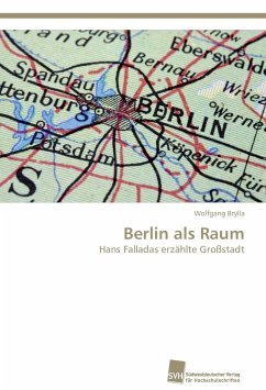 Berlin als Raum - Brylla, Wolfgang