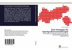 Eine Strategie für Sportgroßveranstaltungen - Schnitzer, Martin