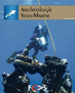 Archéologie Sous-Marine (eBook, ePUB) - Rivera, Flor Trejo
