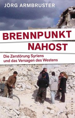 Brennpunkt Nahost (eBook, ePUB) - Armbruster, Jörg