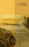 Infektion und Institution (eBook, PDF)
