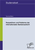 Perspektiven und Probleme der internationalen Bankenaufsicht (eBook, PDF)