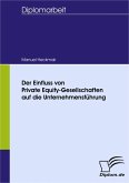 Der Einfluss von Private Equity-Gesellschaften auf die Unternehmensführung (eBook, PDF)