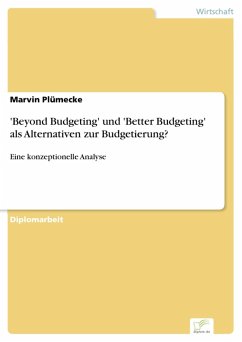 'Beyond Budgeting' und 'Better Budgeting' als Alternativen zur Budgetierung? (eBook, PDF) - Plümecke, Marvin