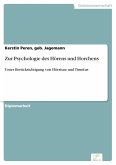 Zur Psychologie des Hörens und Horchens (eBook, PDF)