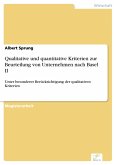 Qualitative und quantitative Kriterien zur Beurteilung von Unternehmen nach Basel II (eBook, PDF)