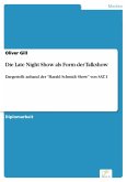 Die Late Night Show als Form der Talkshow (eBook, PDF)