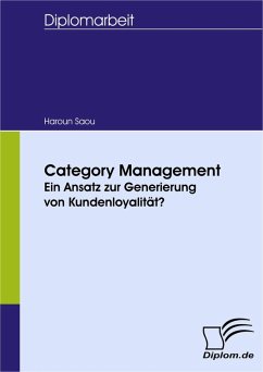 Category Management - Ein Ansatz zur Generierung von Kundenloyalität? (eBook, PDF) - Saou, Haroun