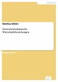 Deutsch-brasilianische Wirtschaftsbeziehungen (eBook, PDF)
