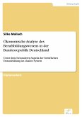 Ökonomische Analyse des Berufsbildungswesens in der Bundesrepublik Deutschland (eBook, PDF)