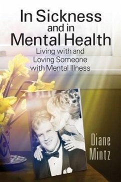 In Sickness and in Mental Health - Mintz, Diane