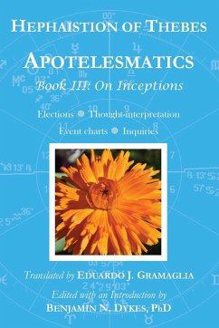 Apotelesmatics Book III - Thebes, Hephaistion of