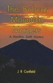 The Bobcat Mountain Murders