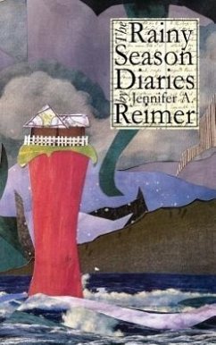 The Rainy Season Diaries - Reimer, Jennifer a