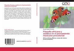 Filosofía africana y asiática en el pensamiento mexicano precolonial