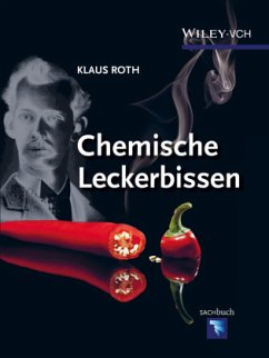 Chemische Leckerbissen - Roth, Klaus