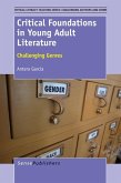 Critical Foundations in Young Adult Literature
