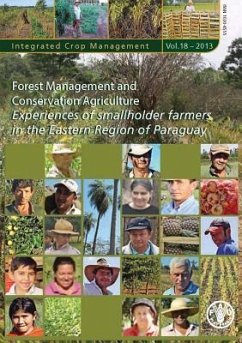 Forest Management and Conservation Agriculture Experiences of Smallholder Farmers in the Eastern Region of Paraguay