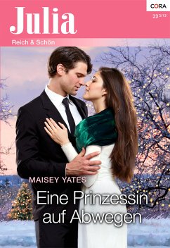 Eine Prinzessin auf Abwegen (eBook, ePUB) - Yates, Maisey