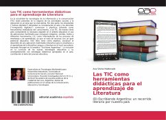 Las TIC como herramientas didácticas para el aprendizaje de Literatura - Maldonado, Ana Silvina