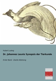 Dr. Johannes Leunis Synopsis der Tierkunde