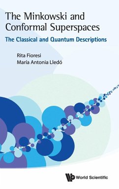 The Minkowski and Conformal Superspaces - Fioresi, Rita; Lledó, María Antonia